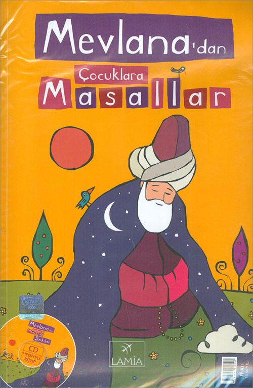 Mevlana’dan Çocuklara Masallar (CD Yoktur) - Lamia | Kitap Yayınları - Resim 1