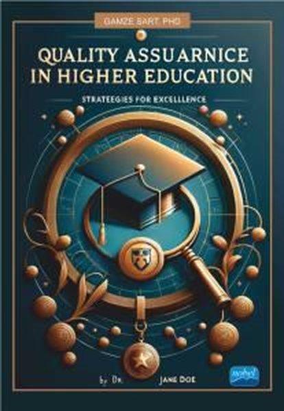 Quality Assurance in Higher Education | Nobel Akademik Yayıncılık (İnce Kapak)  - Resim 1