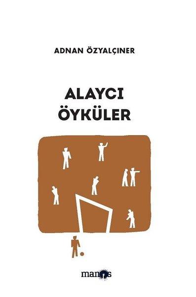 Alaycı Öyküler | Manos (İnce Kapak)  - Resim 1