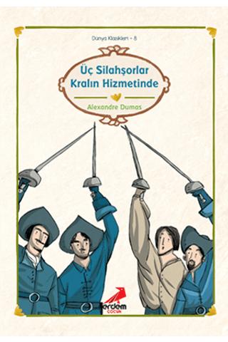 Üç Silahşorler Kralın Hizmetinde