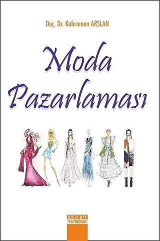 Detay Yayıncılık Moda Pazarlaması - Kahraman Arslan kitap kapağı