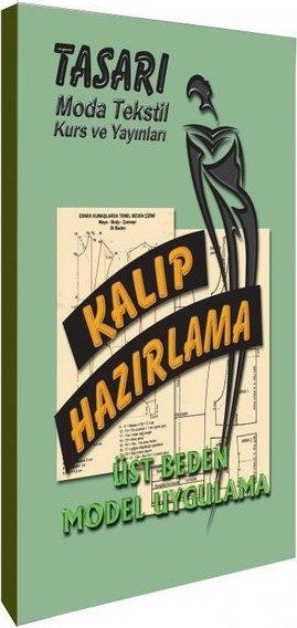 Moda Tasarım Üst Beden Model Uygulama - Hülya Ersina kitap kapağı