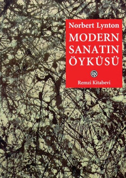 Modern Sanatın Öyküsü - Norbert Lynton kitap kapağı