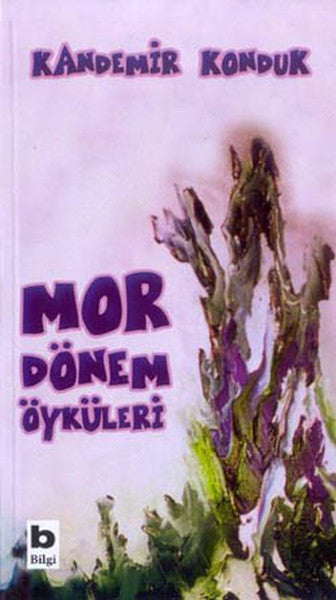 Mor Dönem Öyküleri - Kandemir Konduk kitap kapağı