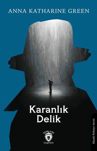 Karanlık Delik | Dorlion Yayınları (Ciltsiz)  - Resim 1