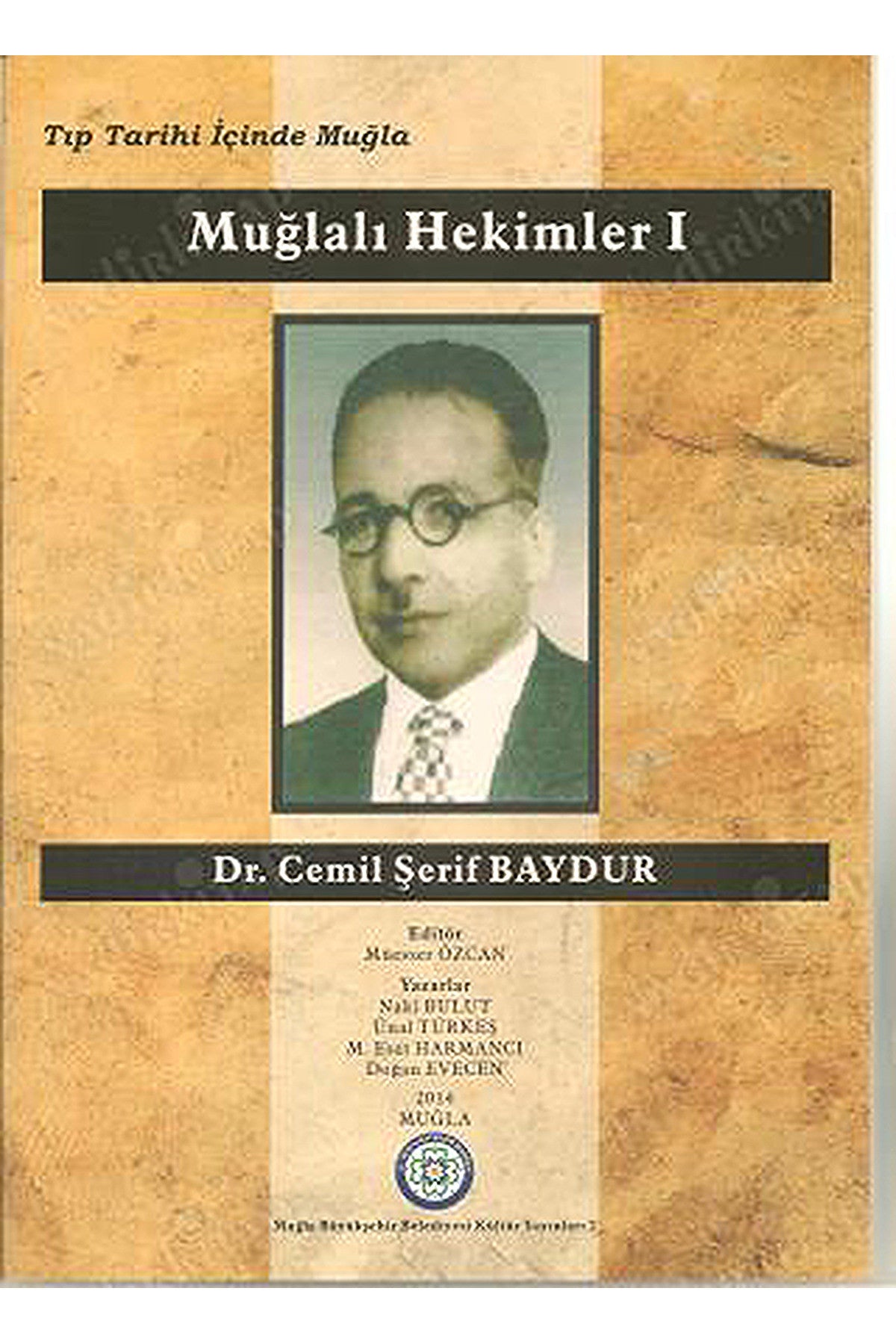 Muğlalı Hekimler 1 - Cemil Şerif Baydur kitap kapağı