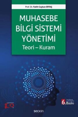Muhasebe Bilgi Sistemi Yönetimi - Fatih Coşkun Ertaş kitap kapağı