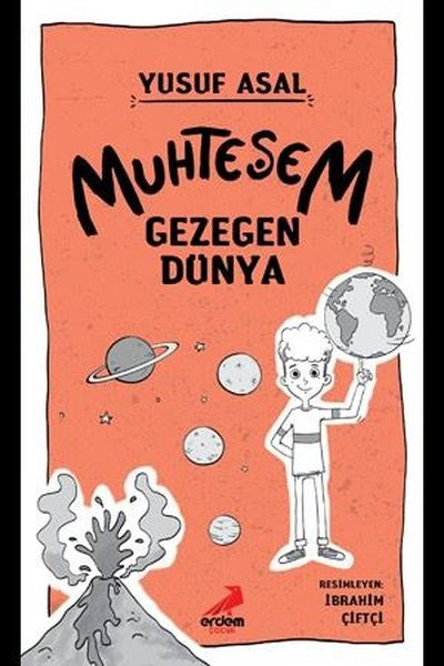Muhteşem Gezegen Dünya - Yusuf Asal kitap kapağı