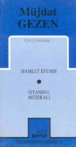 Müjdat Gezen-Toplu Oyunları 1 - Müjdat Gezen kitap kapağı