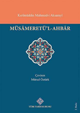 Müsameretü`l - Ahbar - Kerimüddin Mahmud kitap kapağı