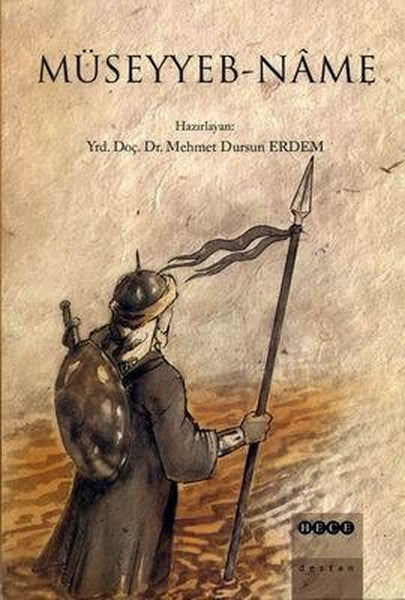 Müseyyeb Name - Mehmet Dursun Erdem kitap kapağı