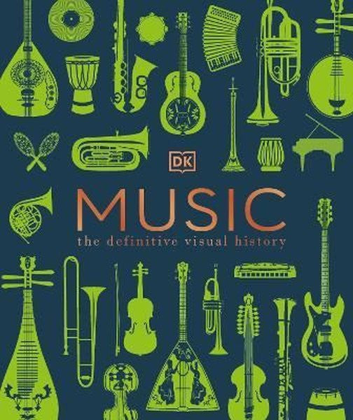 Music : The Definitive Visual History - Kolektif kitap kapağı