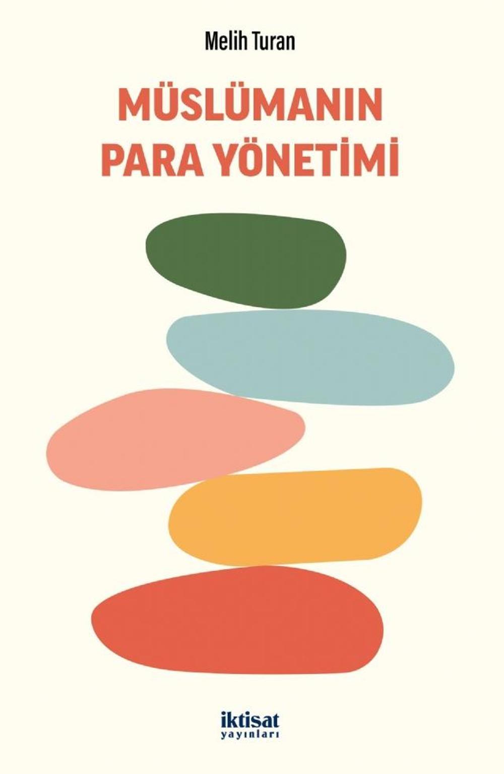 Müslümanın Para Yönetimi | İktisat Yayınları
