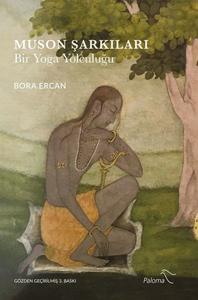 Muson Şarkıları - Bir Yoga Yolculuğu - Bora Ercan kitap kapağı