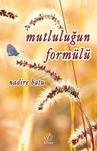 Mutluluğun Formülü - Nadire Batu kitap kapağı