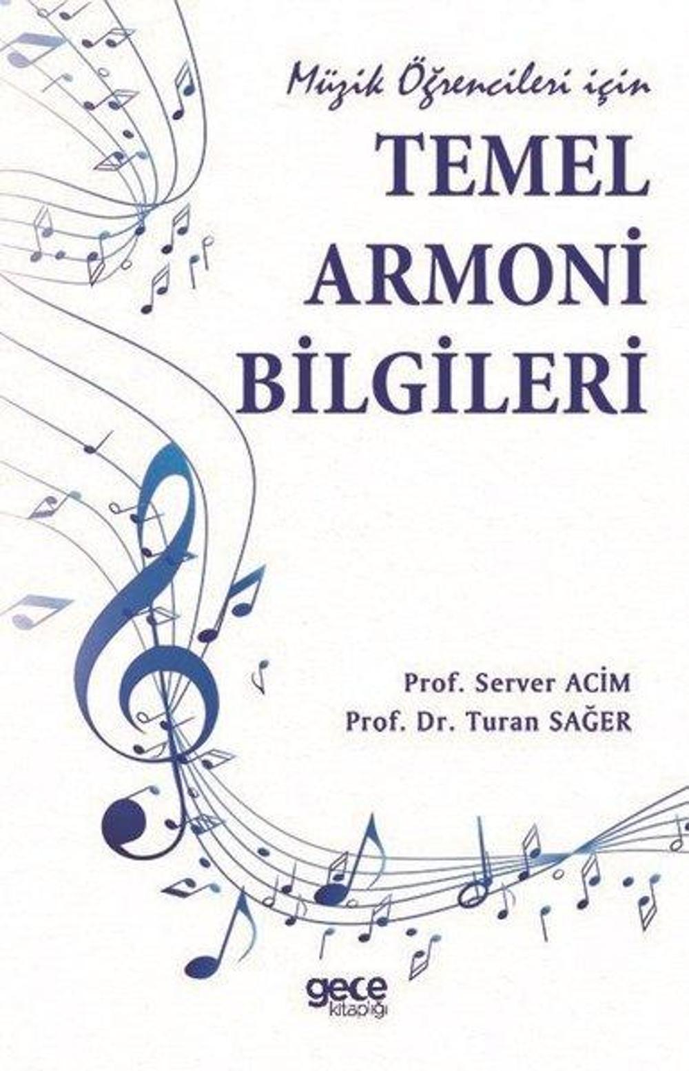 Müzik Öğrencileri İçin Temel Armoni Bilgileri | Gece Kitaplığı