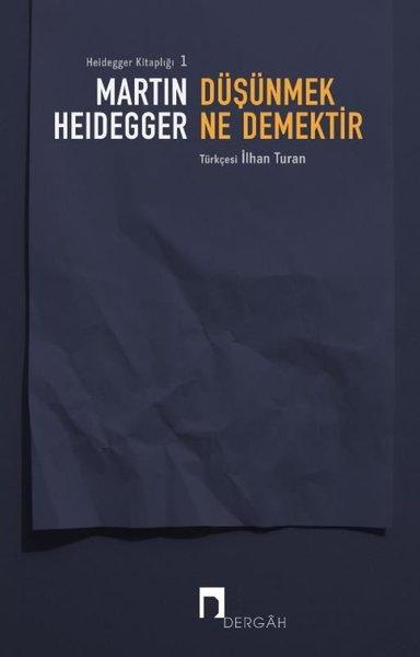 Düşünmek Ne Demektir | Dergah Yayınları (İnce Kapak)  - Resim 1