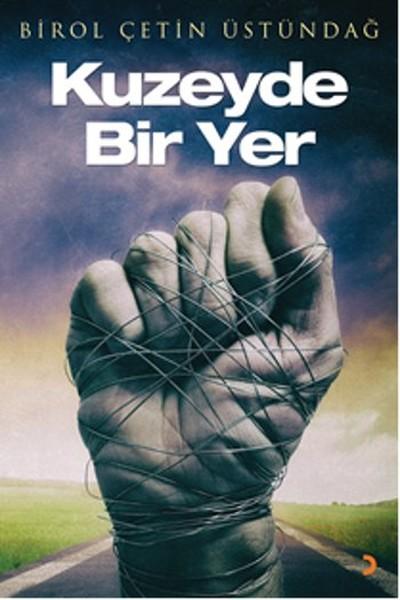 Kuzeyde Bir Yer | Cinius - Roman Dizisi (İnce Kapak)  - Resim 1