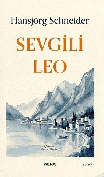 Sevgili Leo | Alfa Yayıncılık (İnce Kapak)  - Resim 1