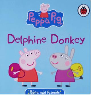 Peppa & Friends: Delphine Donkey
