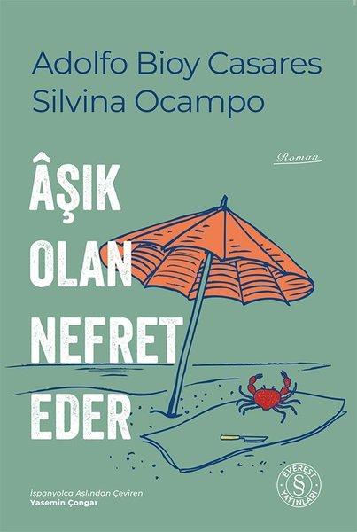 Aşık Olan Nefret Eder | Everest Yayınları (İnce Kapak)  - Resim 1