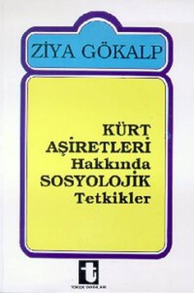 Kürt Aşiretleri Hakkında Sosyolojik | Toker Yayınları (e-Kitap)  - Resim 1