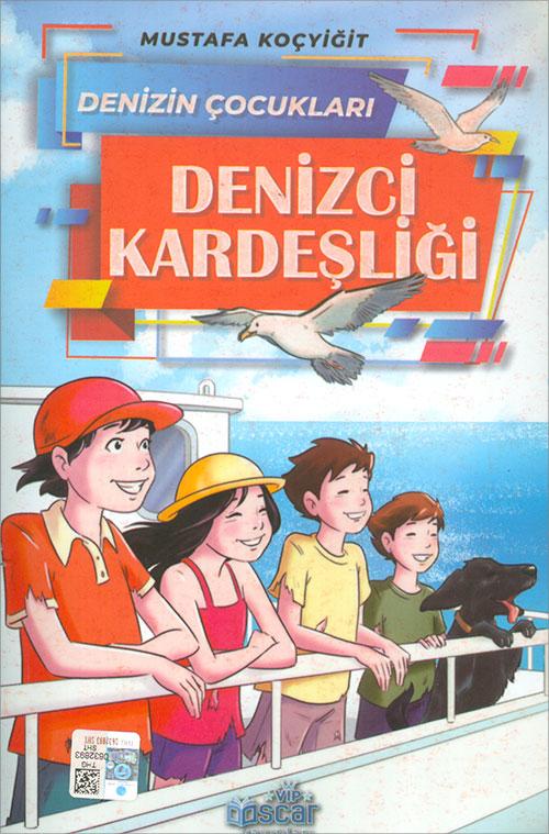 Denizci Kardeşliği Denizin Çocukları - Mustafa Koçyiğit - Paydos Yayıncılık
