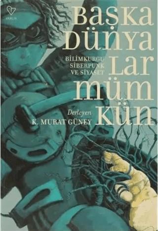 Başka Dünyalar Mümkün | Varlık Yayınları (Ciltsiz)  - Resim 1