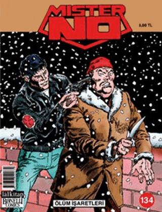 Mister No Sayı: 134  Ölüm İşaretleri | Lal Kitap (Ciltsiz)  - Resim 1