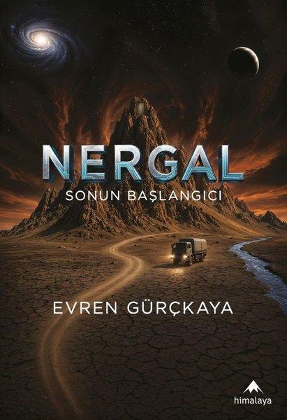 Nergal - Sonun Başlangıcı | Himalaya Yayınevi (İnce Kapak)  - Resim 1