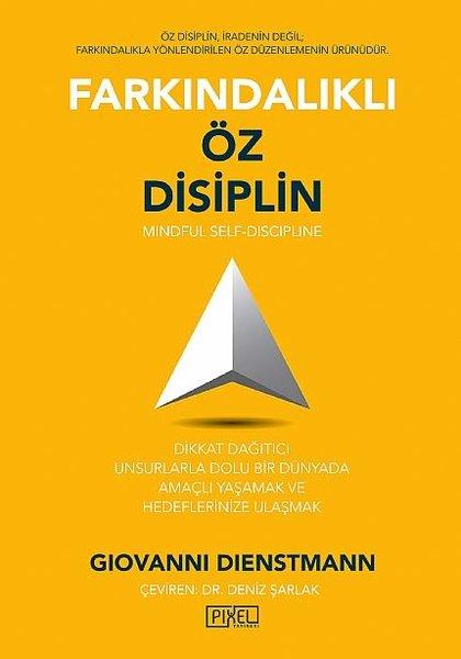 Farkındalıklı Öz Disiplin - Mindful Self-Discipline | Pixel Yayınevi (İnce Kapak)  - Resim 1