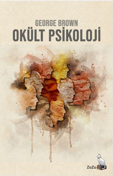 Okült Psikoloji | Zuzu Kitap (İnce Kapak)  - Resim 1