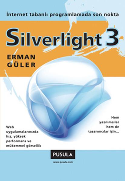 Silverlight 3 | Pusula Yayıncılık (İnce Kapak)  - Resim 1
