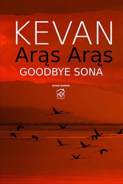 Aras Aras Goodbye Sona | Kurgu Kültür (İnce Kapak)  - Resim 1