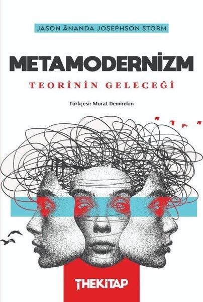 Metamodernizm: Teorinin Geleceği | The Kitap (İnce Kapak)  - Resim 1