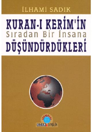 Kuran-ı Kerim’in Sıradan Bir İnsana Düşündürdükleri | Ozan Yayıncılık (Ciltsiz)  - Resim 1