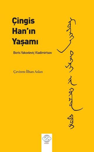Çingis Han’ın Yaşamı | Post Yayınevi (Ciltsiz)  - Resim 1