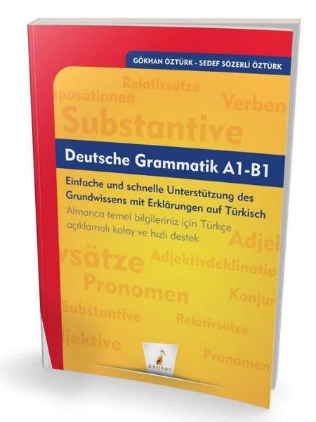 Deutsche Grammatik A1 - B1 | Pelikan Yayınları (İnce Kapak)  - Resim 1