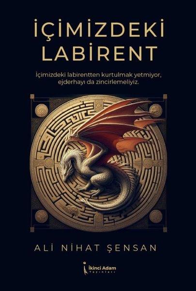 İçimizdeki Labirent | İkinci Adam Yayınları (İnce Kapak)  - Resim 1