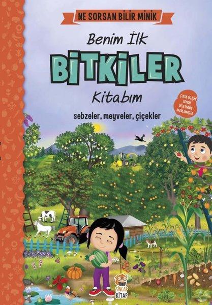 Benim İlk Bitkiler Kitabım-Ne Sorsan Bilir Minik | Sincap Kitap (İnce Kapak)  - Resim 1