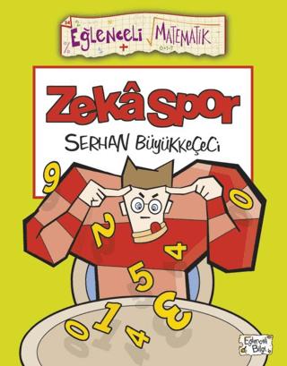 Zeka Spor - Eğlenceli Matematik | Eğlenceli Bilgi Yayınları (Ciltsiz)  - Resim 1