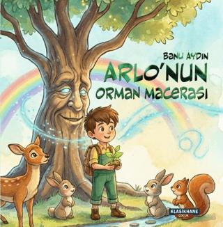 Arlo’nun Orman Macerası | Klasikhane Çocuk (Ciltsiz)  - Resim 1