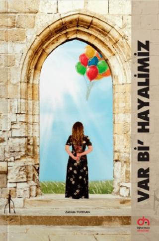 Var Bi' Hayalimiz | Dijital Hoca (Ciltsiz)  - Resim 1