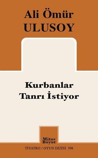 Kurbanlar Tanrı İstiyor | Mitos Boyut Yayınları (İnce Kapak)  - Resim 1