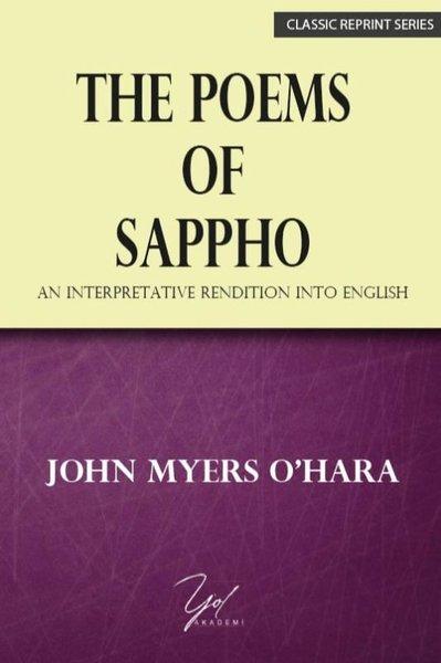 The Poems Of Sappho - An Interpretative Rendition Into English - Classic Reprint Series | Yol Akademi (İnce Kapak)  - Resim 1