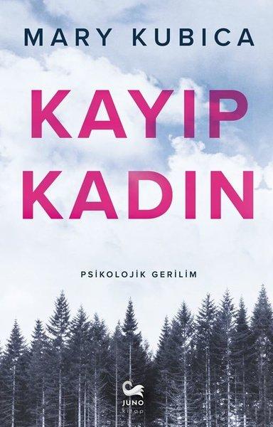 Kayıp Kadın | Juno Kitap (İnce Kapak)  - Resim 1
