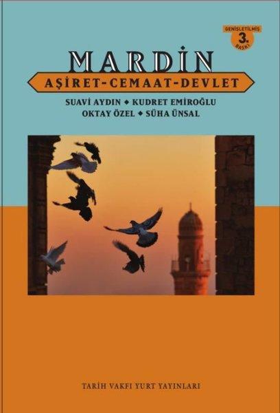 Mardin: Aşiret-Cemaat-Devlet | Tarih Vakfı Yurt Yayınları (Ciltli)  - Resim 1