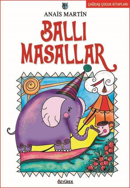Ballı Masallar | Özyürek Yayınevi (İnce Kapak)  - Resim 1