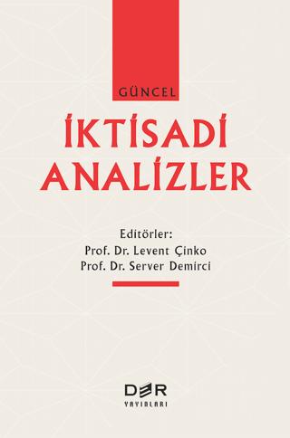 Güncel İktisadi Analizler