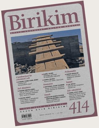 Birikim Aylık Sosyalist Kültür Dergisi Sayı: 414 Ekim 2023 | Birikim Yayınları (Ciltsiz)  - Resim 1